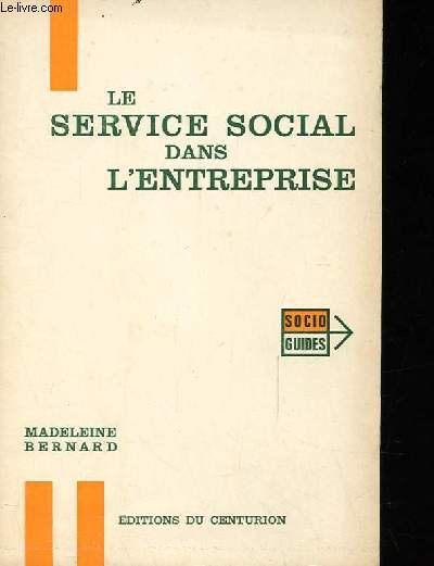 LE SERVICE SOCIAL DANS L'ENTREPRISE