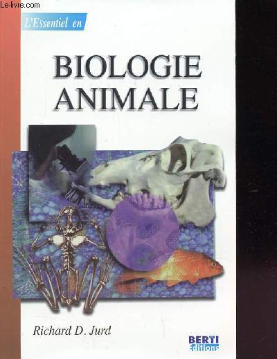 L'ESSENTIEL EN BIOLOGIE ANIMALE