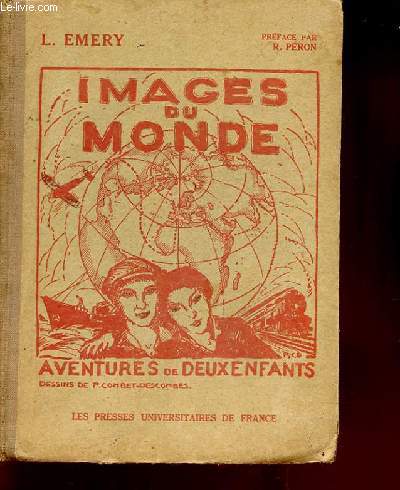 IMAGES DU MONDE - Aventures de deux enfants