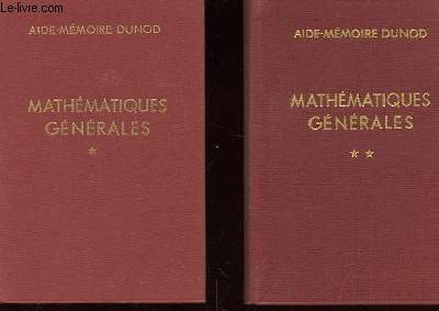 MATHEMATIQUES GENERALES - 9me dition TOME 1 ET 2