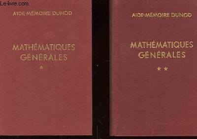 MATHEMATIQUES GENERALES - 9me dition TOME 1 ET 2