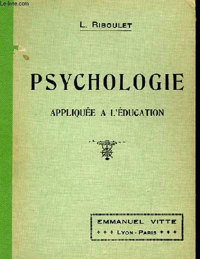 MANUEL DE PSYCHOLOGIE applique a l'ducation