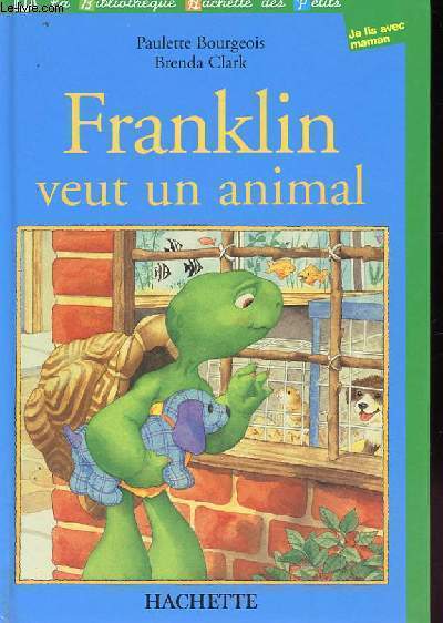 FRANKLIN VEUT UN ANIMAL
