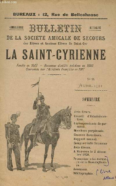 BULLETIN DE LA SOCIETE AMICALE DE SECOURS DES ELEVES ET ANCIENS ELEVES DE SAINT-CYR - LA SAINT-CYRIENNE N24