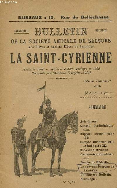BULLETIN DE LA SOCIETE AMICALE DE SECOURS DES ELEVES ET ANCIENS ELEVES DE SAINT-CYR - LA SAINT-CYRIENNE N26