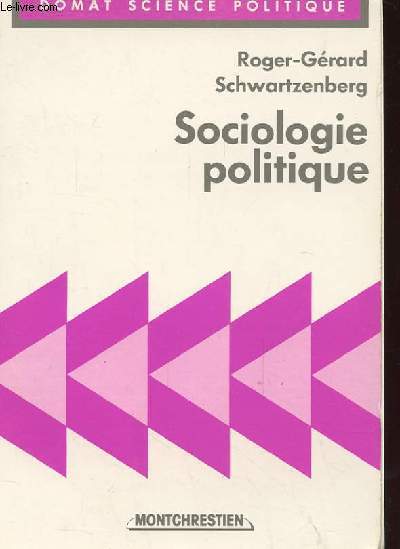 SOCIOLOGIE POLITIQUE