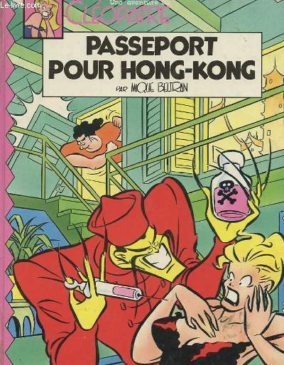 UNE AVENTURE DE CLEOPATRE - PASSEPORT POUR HONG KONG