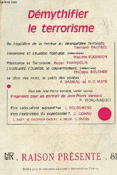 RAISON PRESENTE n81 - DEMYTHIFIER LE TERRORISME