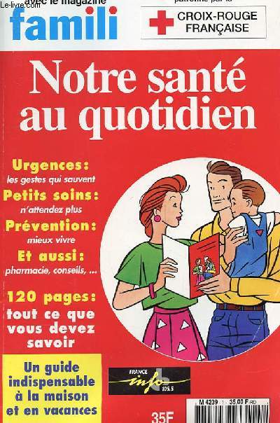 FAMILI NOTRE SANTE AU QUOTIDIEN