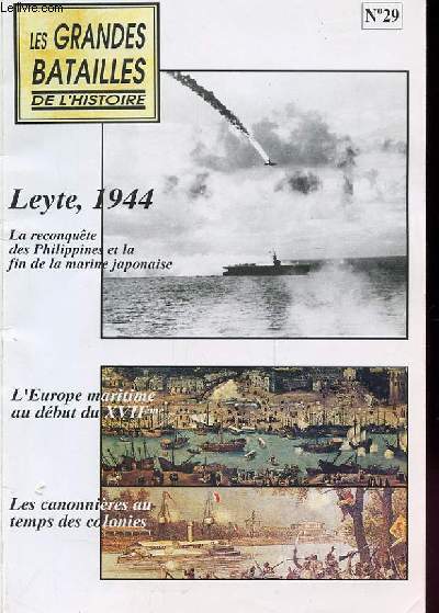 LES GRANDES BATAILLES DE L'HISTOIRE n29 : LEYTE 1944