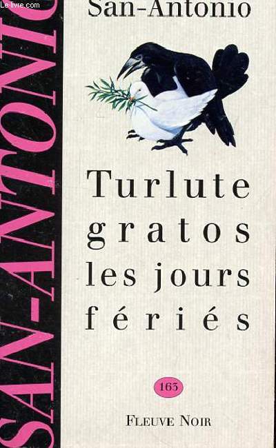 TURLUTE GRATOS LES JOURS FERIES n163