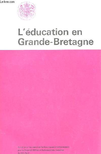 L'EDUCATION EN GRANDE BRETAGNE