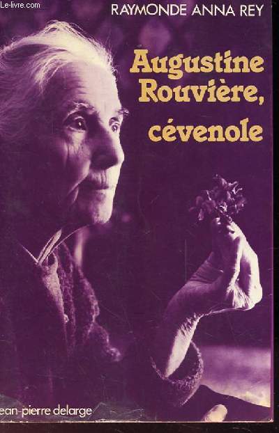 AUGUSTINE ROUVIERE, CEVENOLE