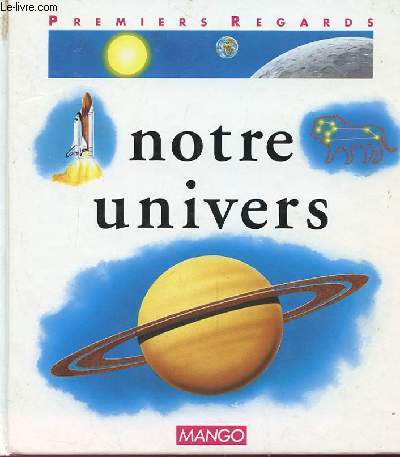 NOTRE UNIVERS