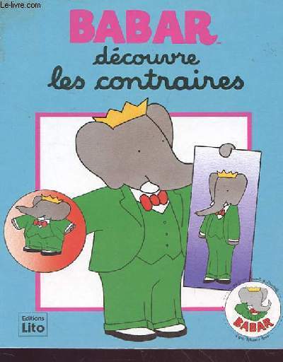 BABAR DECOUVRE LES CONTRAIRES