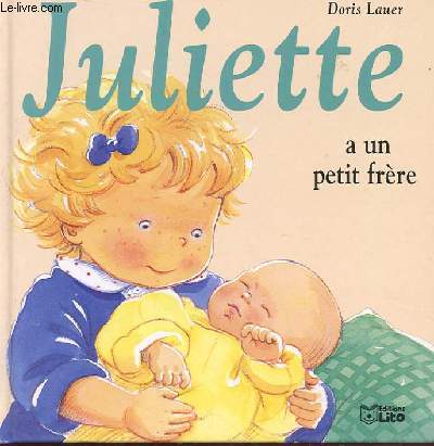 JULIETTE A UN PETIT FRERE