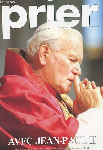PRIER avec Jean-Paul II - hors serie n37