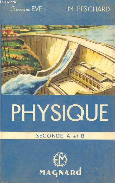 PHYSIQUE seconde A et B n232