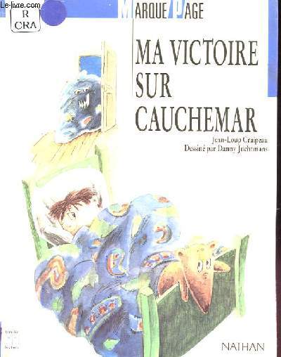 MA VICTOIRE SUR CAUCHEMAR