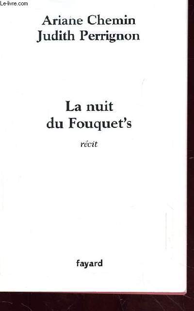 LA NUIT DU FOUQUET'S rcit