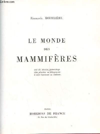 LE MONDE DES MAMIFERES