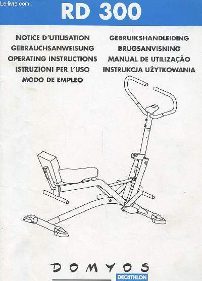 NOTICE D'UTILISATION DE L'APPAREIL DE REMISE EN FORME RD300