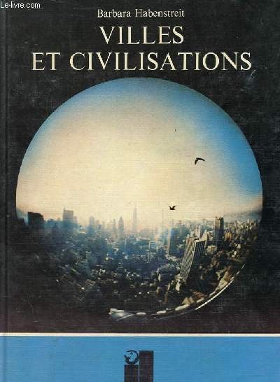 VILLES ET CIVILISATIONS