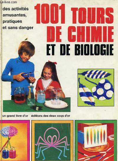 1001 TOURS DE CHIMIE ET DE BIOLOGIE