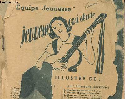 JEUNESSE QUI CHANTE - chansonnier pour scout (incomplet)