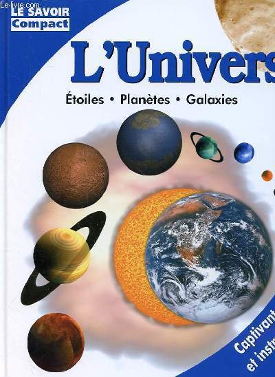L'UNIVERS -toiles, plantes, galaxies