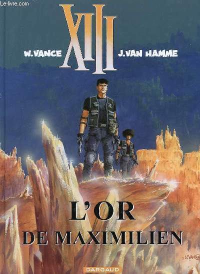 XIII : L'OR DE MAXIMILIEN