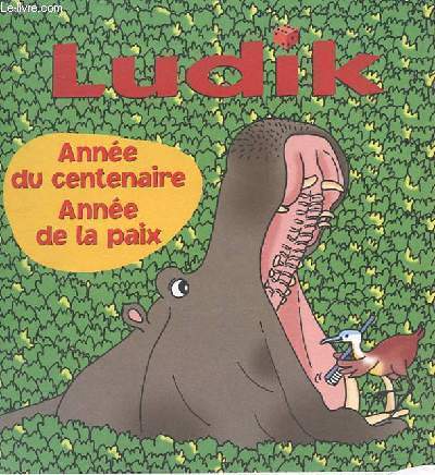 LUDIK n8 magazine pour les 6-8 ans - anne du centenaire anne de la paix / juillet, aot, septembre