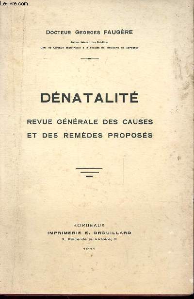 DENATALITE revue gnrale des causes et des remdes proposs