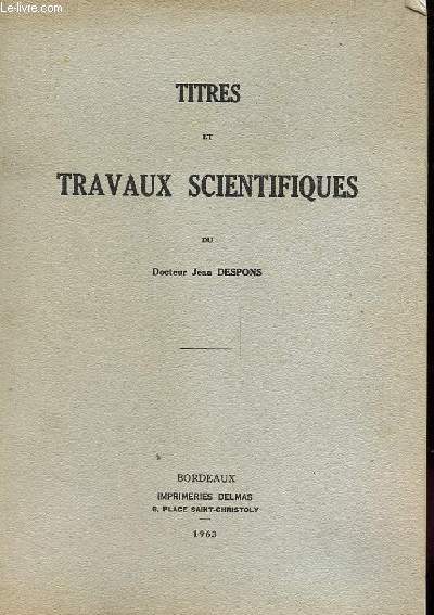 TITRES ET TRAVAUX SCIENTIFIQUES