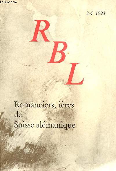 REVUE DES BELLES LETTRES romanciers, ires de Suisses almanique