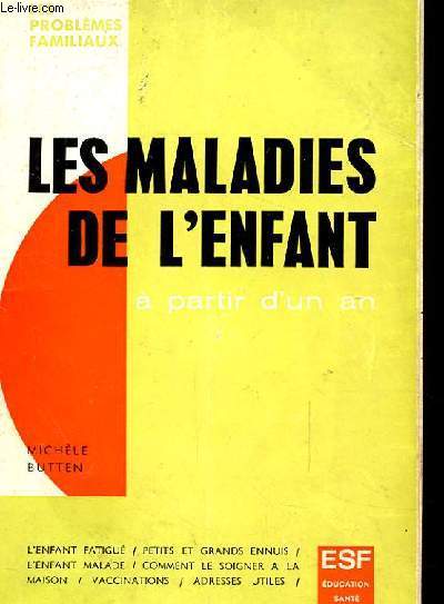 LES MALADIES DE L'ENFANT  partir d'un an