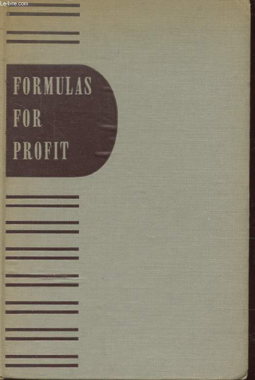 FORMULAS FOR PROFIT