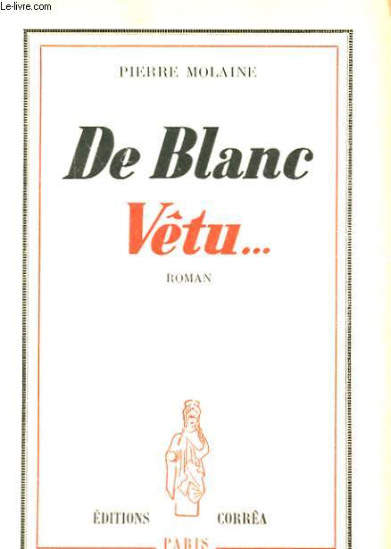 DE BLANC VETU...