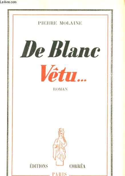 DE BLANC VETU...