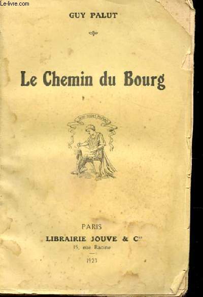 LE CHEMIN DU BOURG