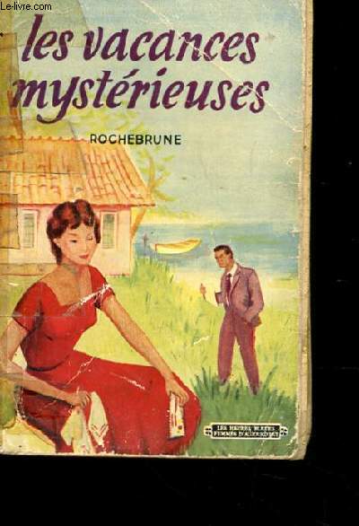 LES VACANCES MYSTERIEUSES