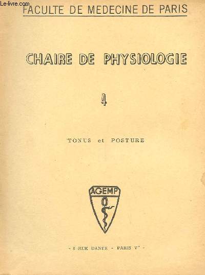 CHAIRE DE PHYSIOLOGIE N 4 TONUS ET POSTURE