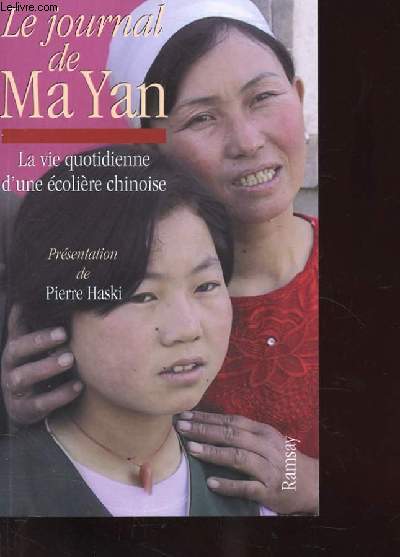 LE JOURNAL DE MA YAN LA VIE QUOTIDIENNE D'UNE ECOLIERE CHINOISE