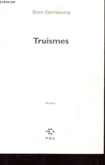 TRUISMES ROMAN