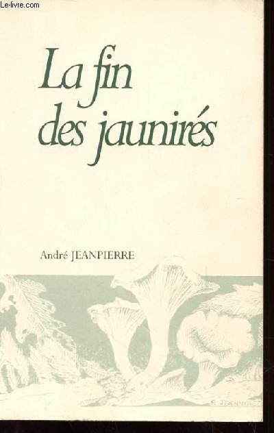 LA FIN DES JAUNIRES