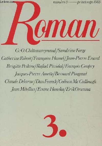 ROMAN N3. PRINTEMPS 1983. PROFESSION ROMANCIER. REVUE TRIMESTRIELLE.
