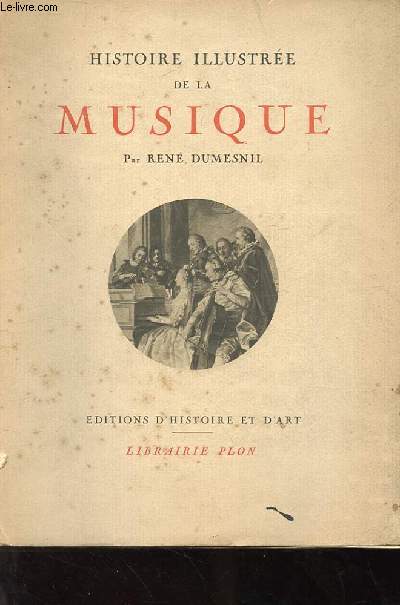 HISTOIRE ILLUSTREE DE LA MUSIQUE