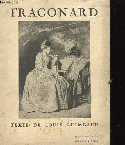 FRAGONARD PAR LOUIS GUIMBAUD.