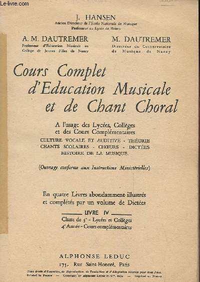 COURS COMPLET D'EDUCATION MUSICALE ET DE CHANT CHORAL. LIVRE IV.
