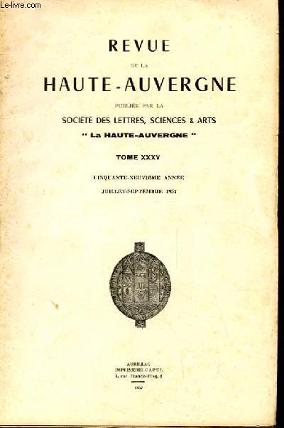 REVUE DE LA HAUTE AUVERGNE. TOME XXXV. JUILLET-SEPTEMBRE